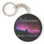 Atheism, Reality is awesome keychains