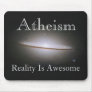 atheism, reality is awesome mouse pads
