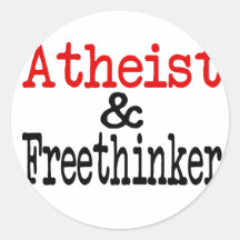 Atheist and Freethinker Round Sticker