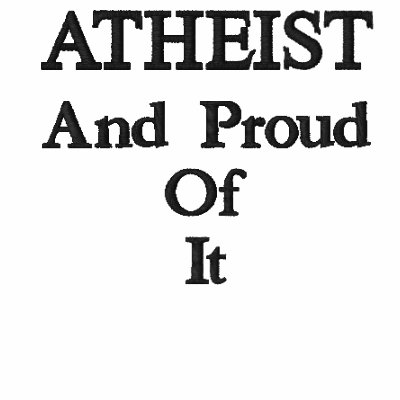 ATHEIST And Proud Of It Embroidered Shirt by THEATHEIST