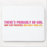 Atheist Bus Campaign Mouse Pads