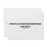 Atheistic Antidisestablishmentarian Calm Zealot