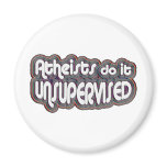 Atheists Do It Unsupervised Magnets