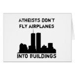Atheists don't fly aeroplanes into buildings