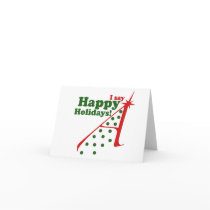 Atheists say Happy Holidays Greeting Cards