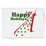 Atheists say Happy Holidays Greeting Cards