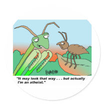 Athiest praying mantis