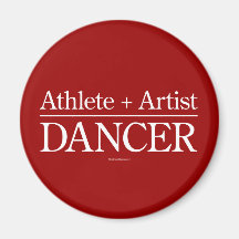 Athlete + Artist = Dancer Fridge Magnets