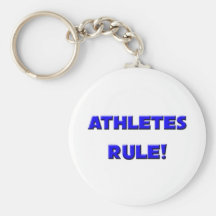 Athletes Rule! Keychain