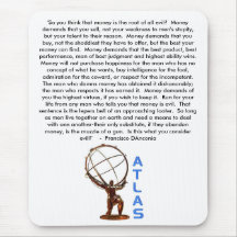 ATLAS, 'So you think that money is the root of ... Mouse Pads