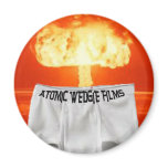 Atomic Wedgie Films Magnet