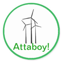 Atta Boy Wind Turbine Round Stickers