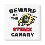Attack Canary Magnet