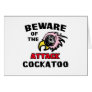 Attack Cockatoo Greeting Card