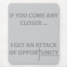 Attack of Opportunity Mousepad