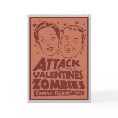 Attack of the Valentines Zombies Customisable Card by OfficeGangsta