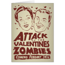 Attack of the Valentines Zombies Greeting Cards
