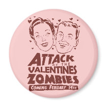 Attack of the Valentines Zombies Fridge Magnets