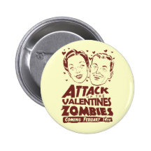 Attack of the Valentines Zombies Pins