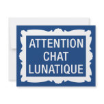 Attention Chat Lunatique