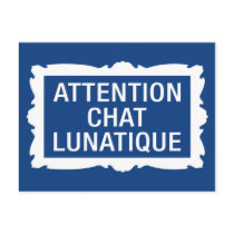 Attention Chat Lunatique