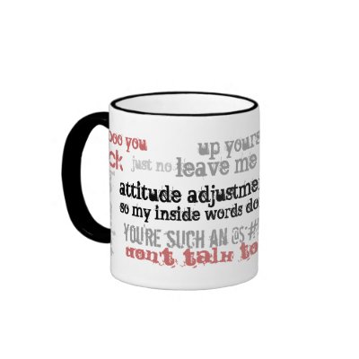 Attitude Adjustment in Progress Coffee Mug by nobullies