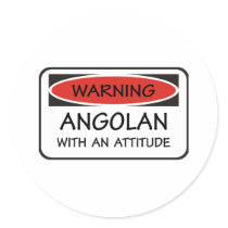 Attitude Angolan Round Sticker