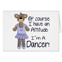 Attitude Dancer Greeting Card