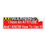 attitude use it bumper stickers