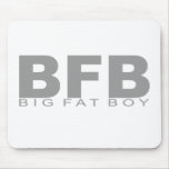 Attitudes - "Big Fat Boy" Mouse Pads