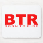 Attitudes - "Born To Ride" mousepads