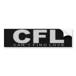 Attitudes - "Can't Find Love" bumper stickers