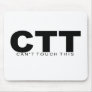 Attitudes - "Can't Touch This" Mouse Mat