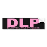 Attitudes - "Daddy's Little Princess" bumper stickers