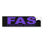 Attitudes - "Free And Single" bumper stickers