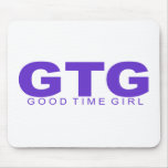 Attitudes - "Good Time Girl" Mouse Pads