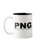 Attitudes - "Play No Games" Mugs