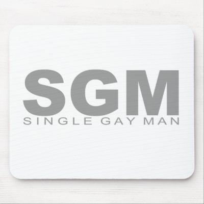 Attitudes - "Single Gay Man" Mouse Pads by outoftheboxx