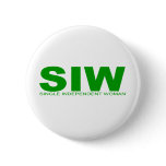 Attitudes - "Single Independent Woman" buttons