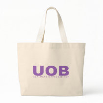 Attitudes - "Ultimate Office Bitch" Canvas Bags