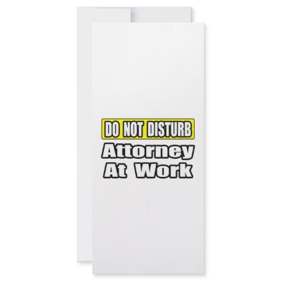 Attorney At Work by attorneyshirts