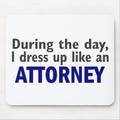 Attorney During The Day by professiongifts