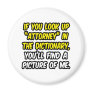 Attorney In Dictionary...My Picture