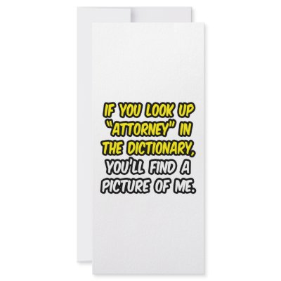 Attorney In Dictionary...My Picture by attorneyshirts