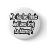 Attorney Joke...Two Thumbs