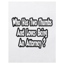 Attorney Joke...Two Thumbs