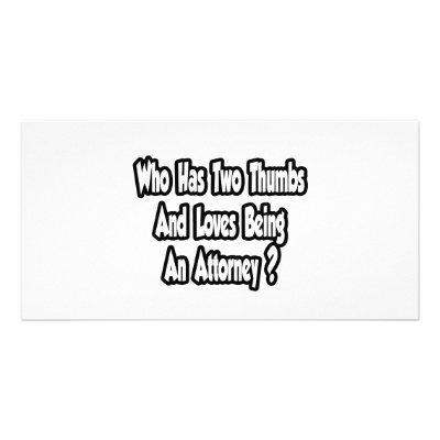 Attorney Joke...Two Thumbs by attorneyshirts