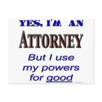Attorney Powers for Good Saying Postcards
