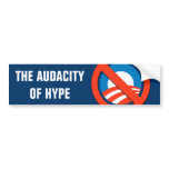 AUDACITY OF HYPE BUMPERSTICKER