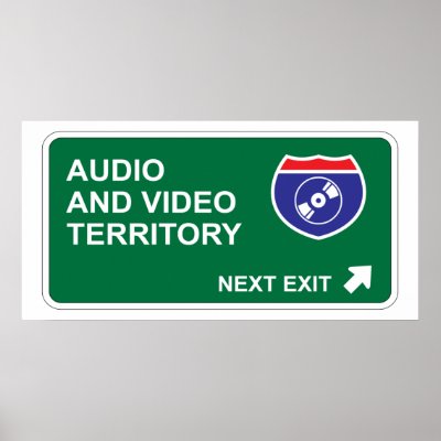 Audio and Video Next Exit Poster by whatitis